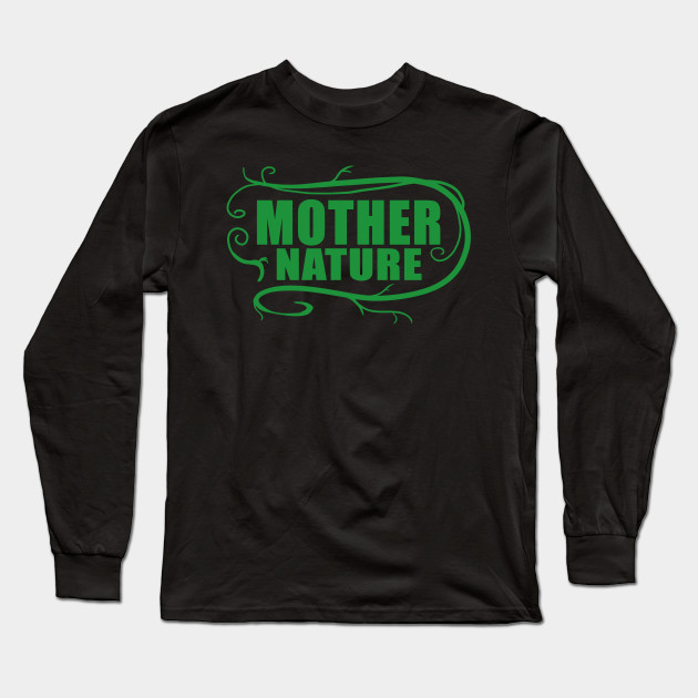 mother nature t shirt